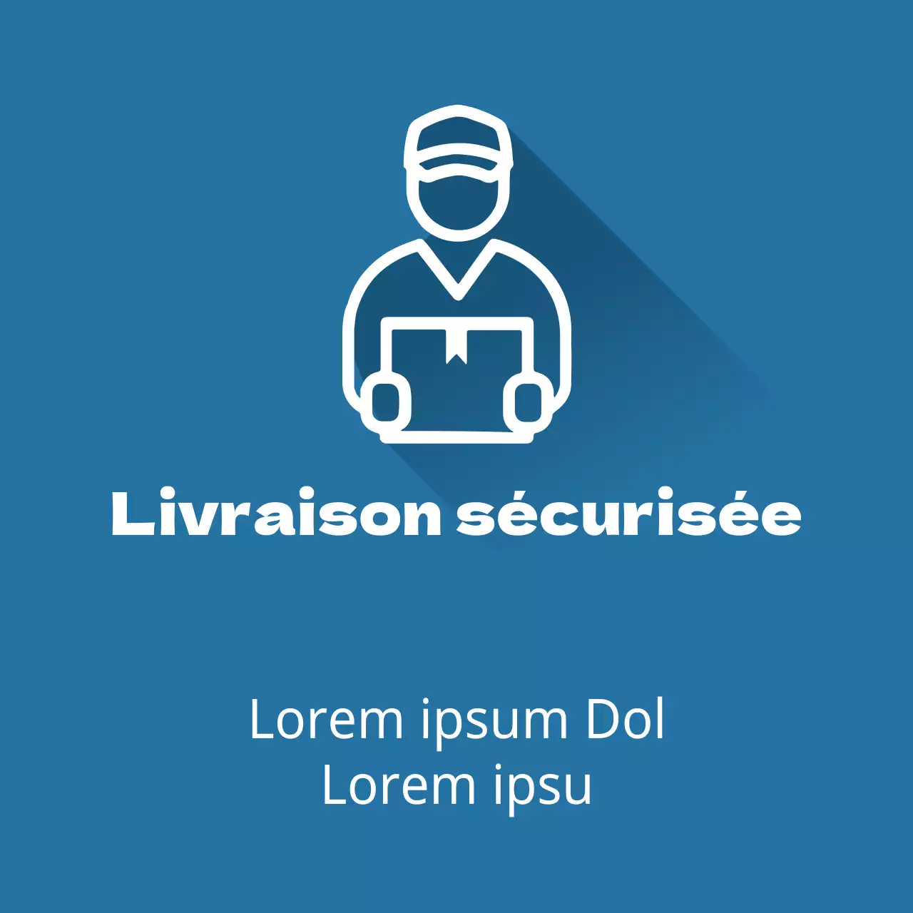 Livraison sécurisée
