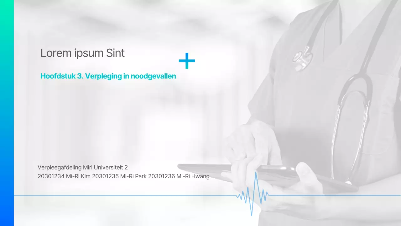 Turquoise Verloop Fundamentals and Basic Nursing Hoofdstuk 3 Spoedeisende Hulp Verpleegkunde Opdracht Presentatie voor Medische Verpleegkunde