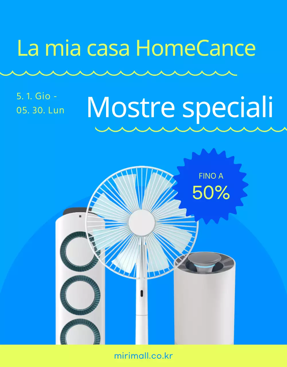 Elettrodomestici estivi in vendita in azzurro e chartreuse