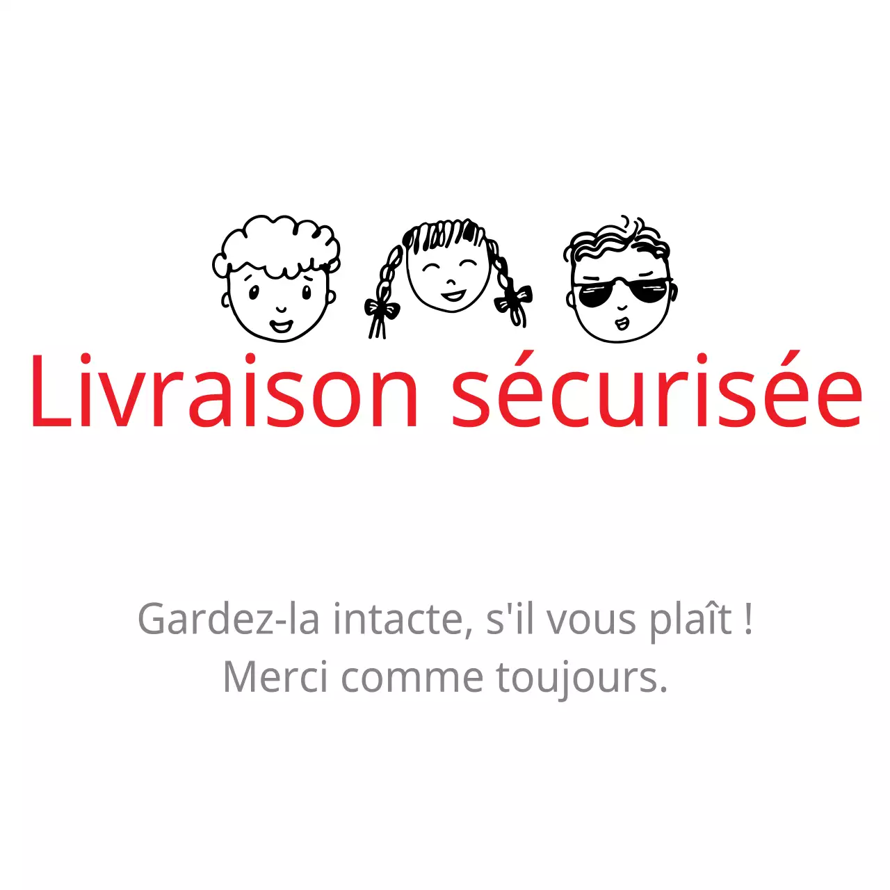 Livraison sécurisée