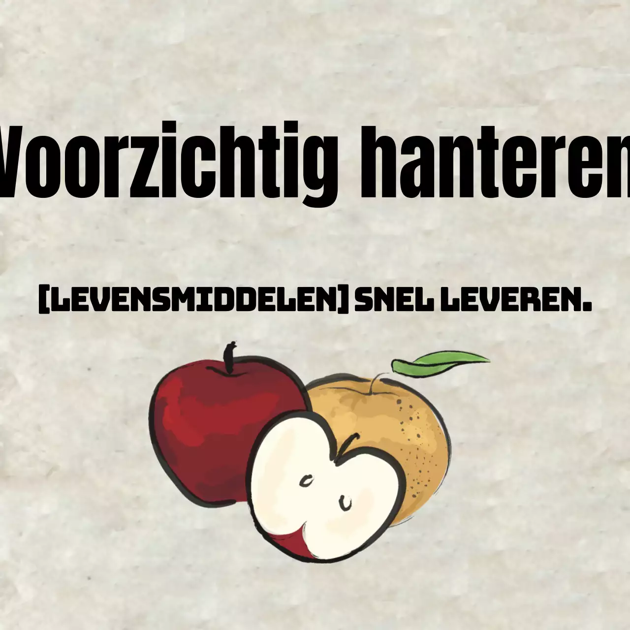 Voorzichtig hanteren
