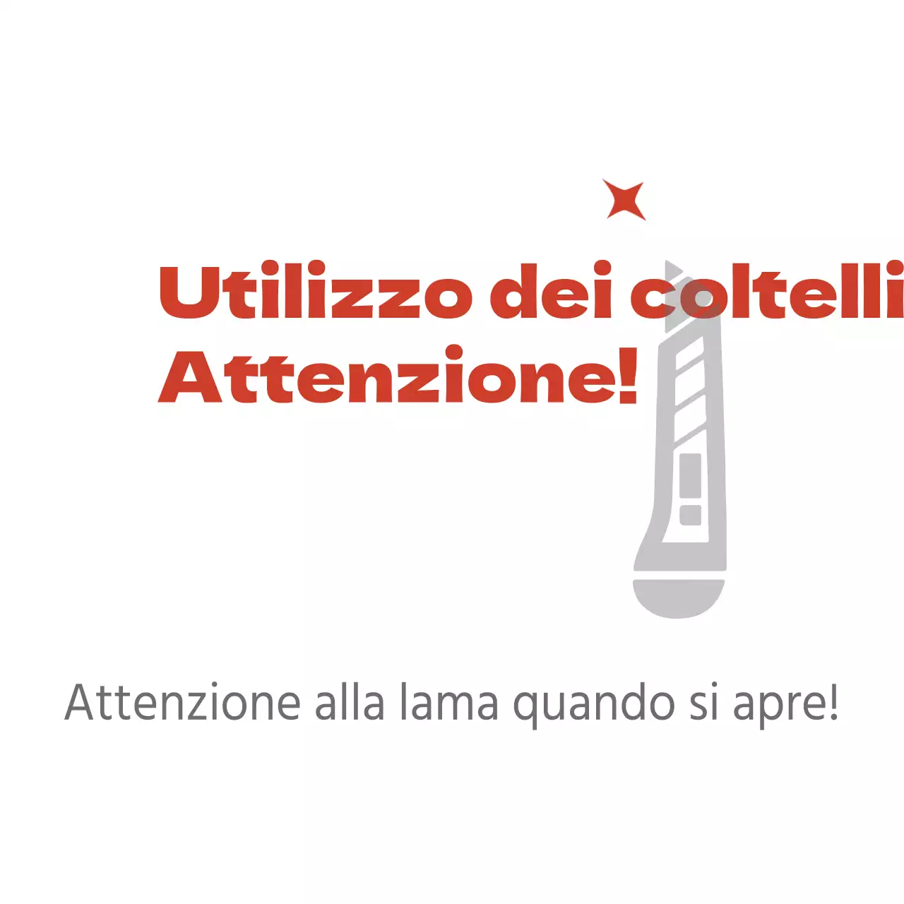 Attenzione ai coltelli