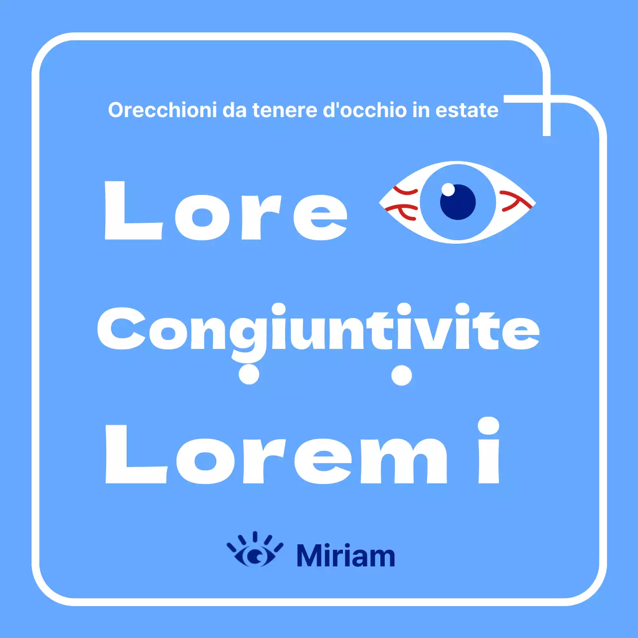 Congiuntivite neat in azzurro e bianco CardNews