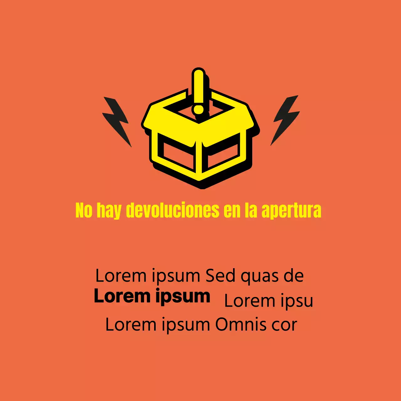 No hay devoluciones en la apertura