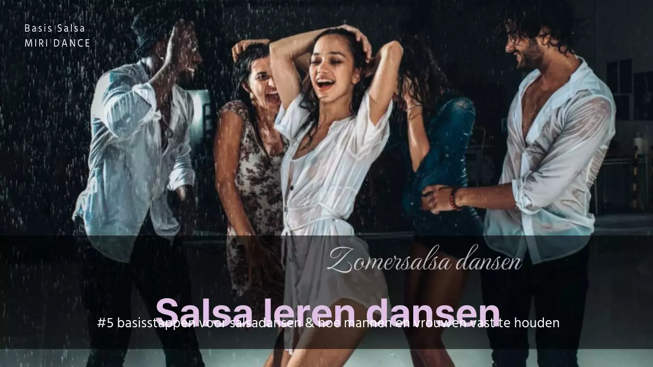 Salsa leren dansen Zomer Glamour Basic Step Dansclub