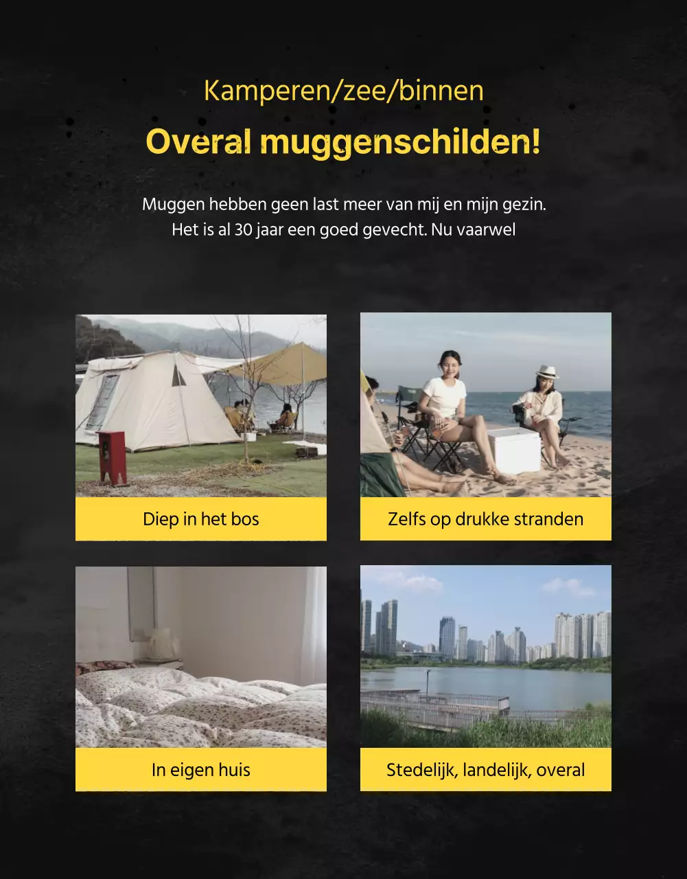 Producten tegen muggen promoten met een donkere, filmposterachtige uitstraling