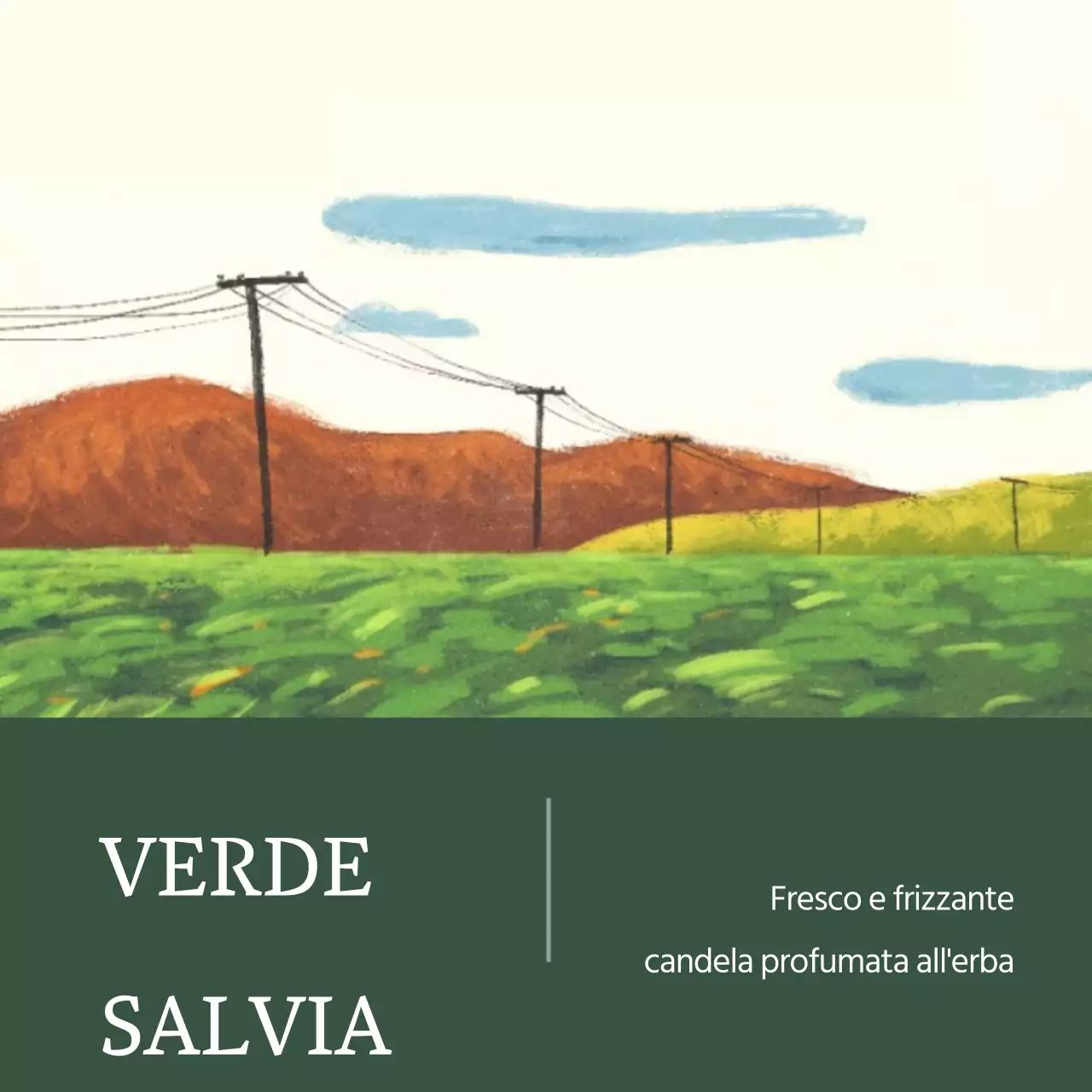 Candela verde, erbosa