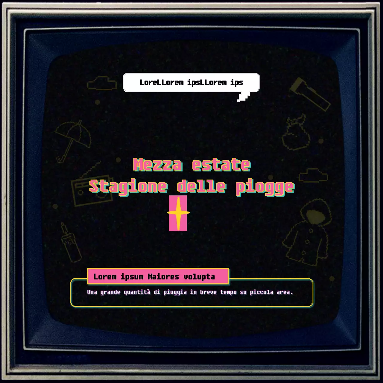 Come prepararsi alla stagione delle piogge con un concetto televisivo vecchio stile