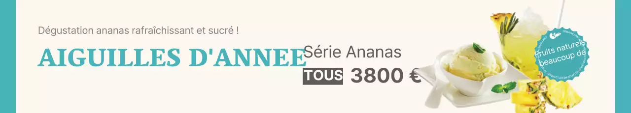 Promotions de l'ananas