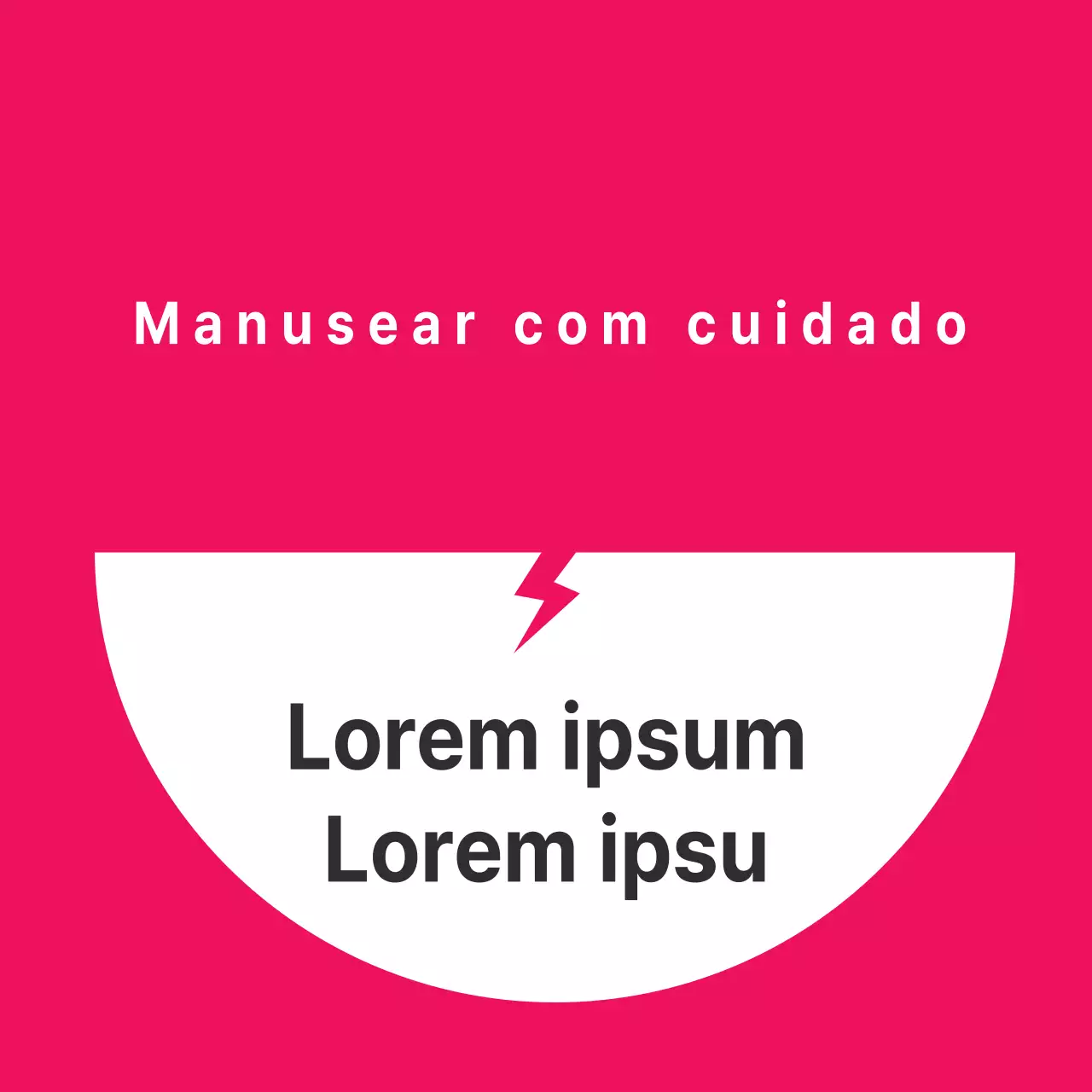 Manusear os produtos com cuidado