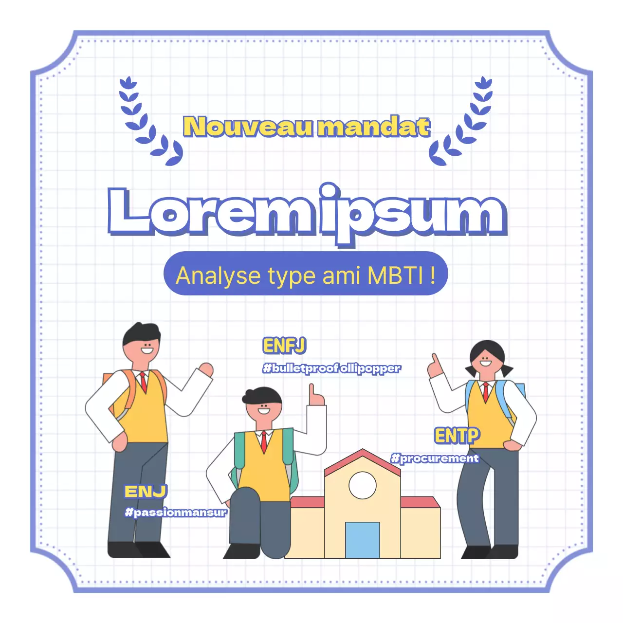 Retour à l'école Vous devez avoir ces amis Analyse du type d'ami MBTI