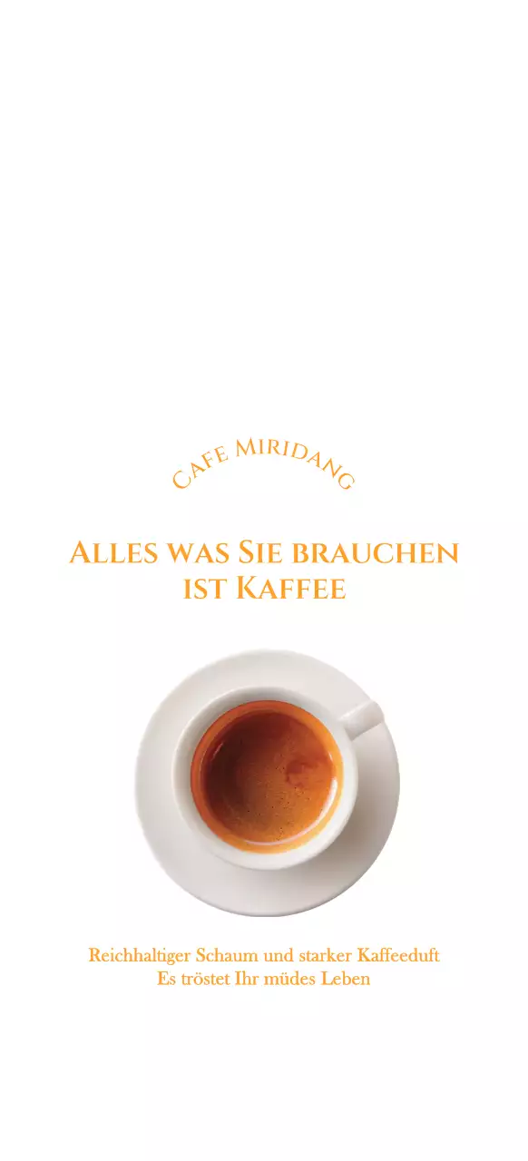 Sentimentaler Schriftzug Kaffeebild in Orange und Weiß