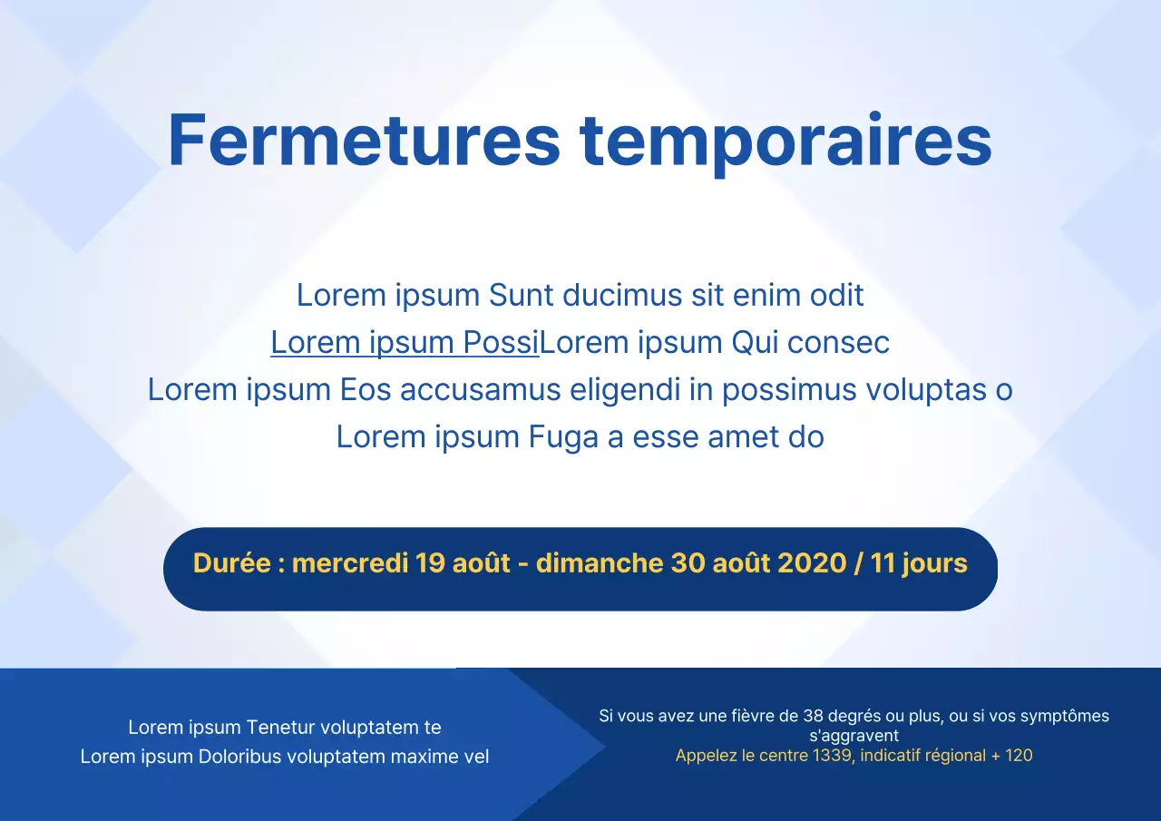 Fermetures temporaires