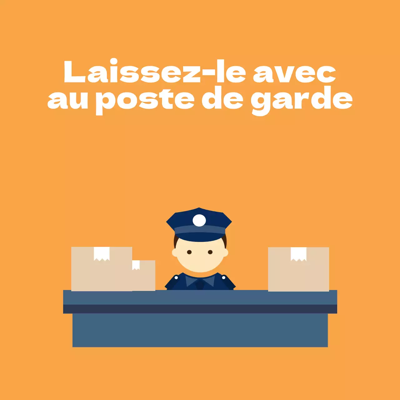 Laissez-le à la sécurité