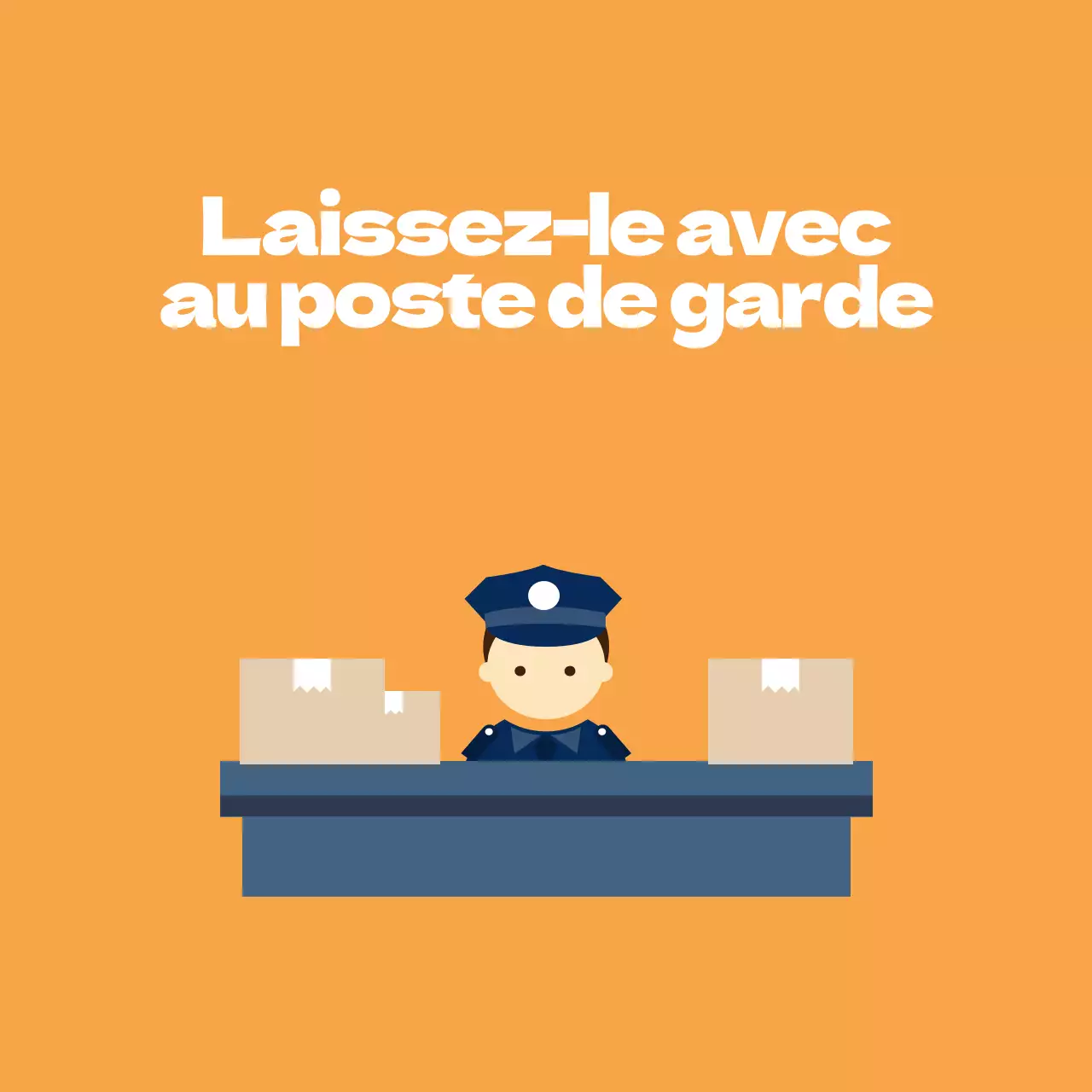Laissez-le à la sécurité