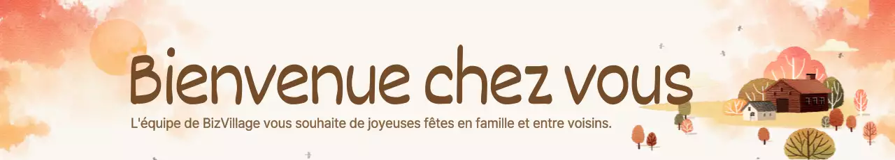 Bienvenue à la maison