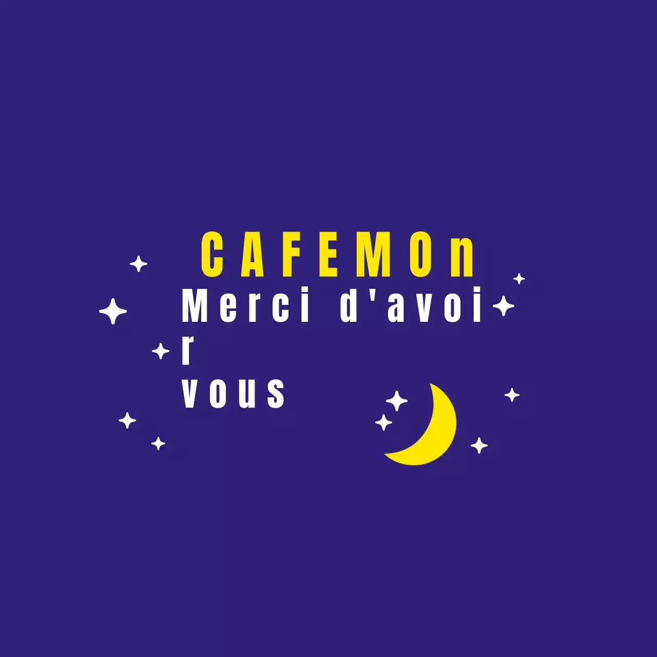 CAFEMOn