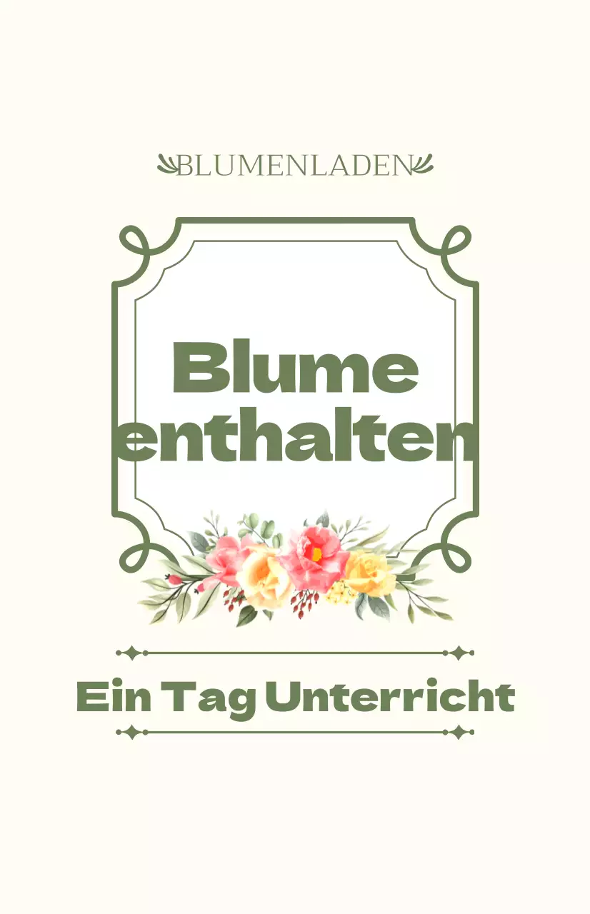 Werbung für einen eintägigen Kurs mit grünem und elfenbeinfarbenem Text und floralen Illustrationen