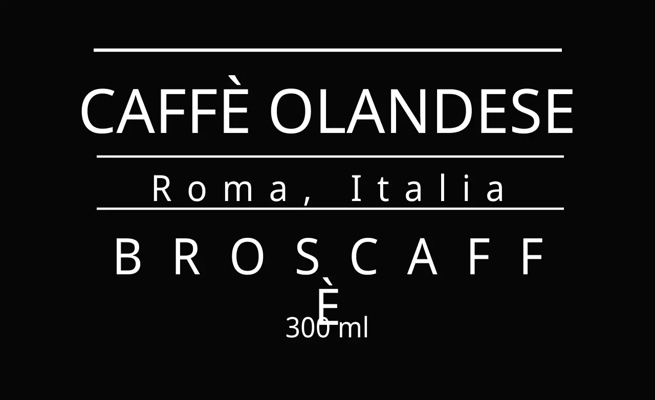 CAFFÈ OLANDESE