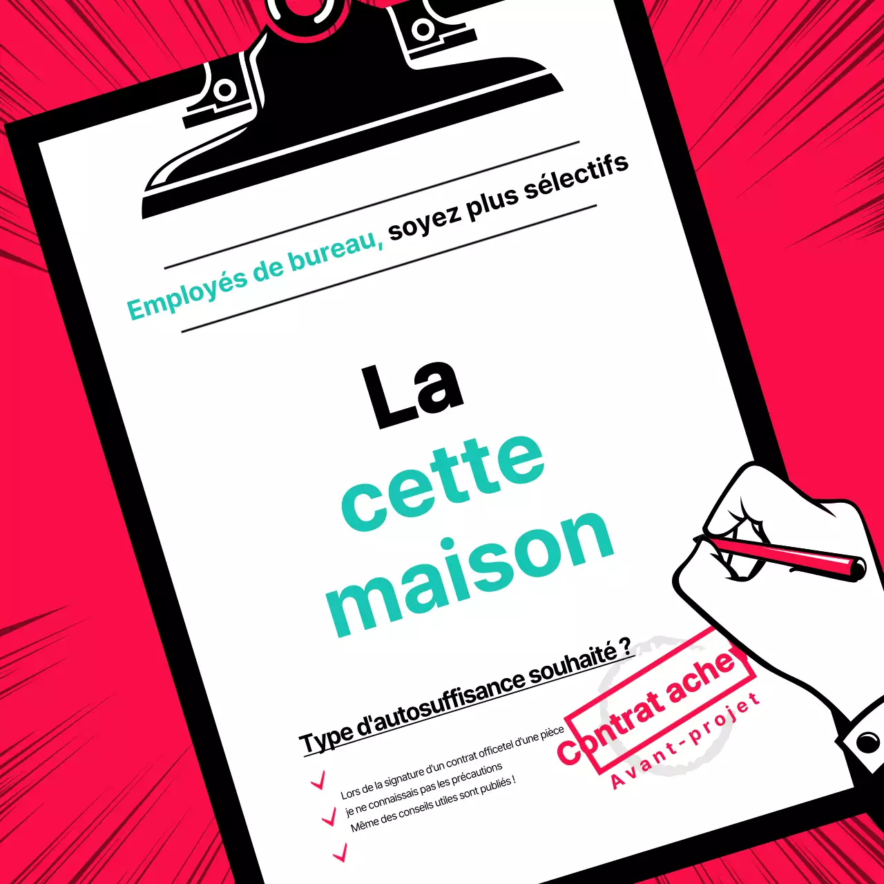 La maison dans laquelle vous vivez