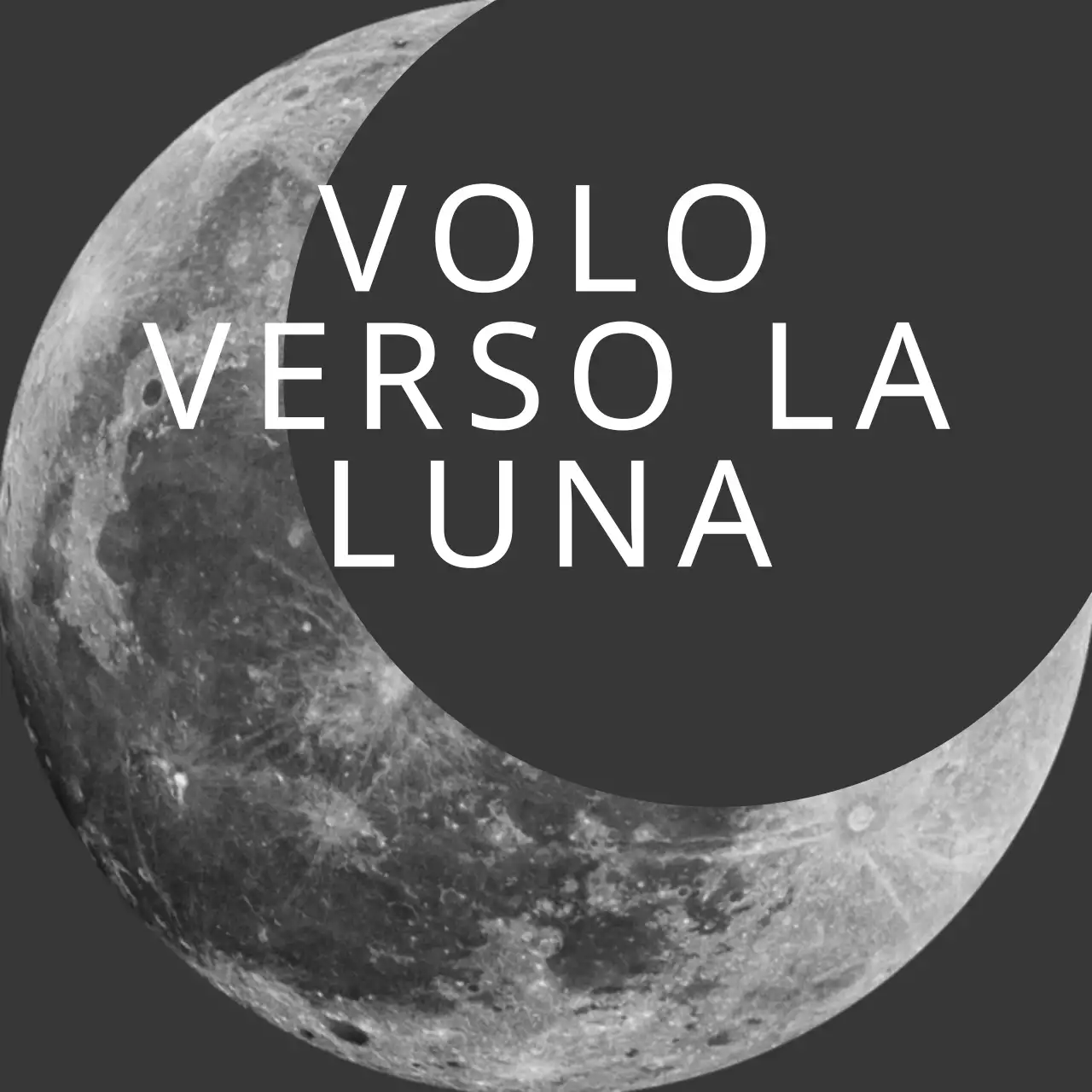 Volare sulla Luna