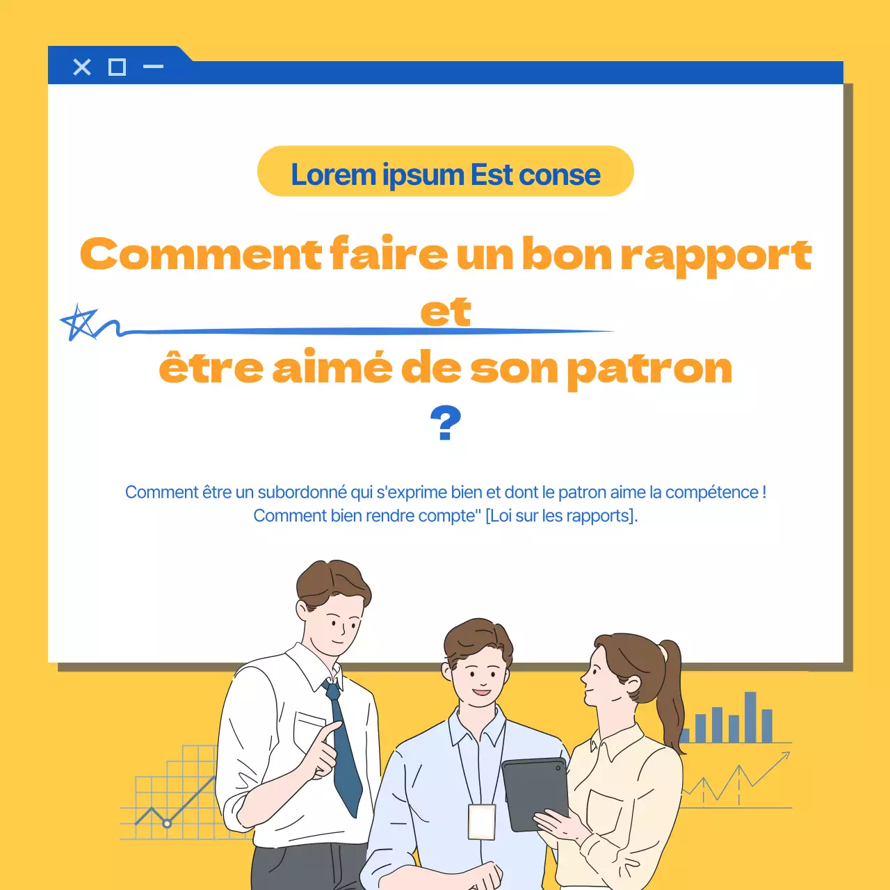 Illustration bleue et jaune concept How to report well at work CardNews