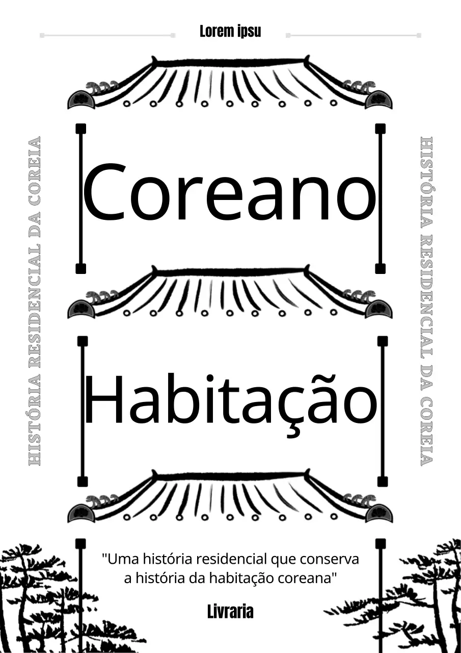 História das habitações tradicionais de Joseon em branco e preto