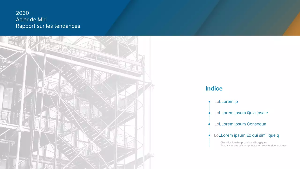 Rapport sur les tendances de l'industrie de l'acier simple bleu orange