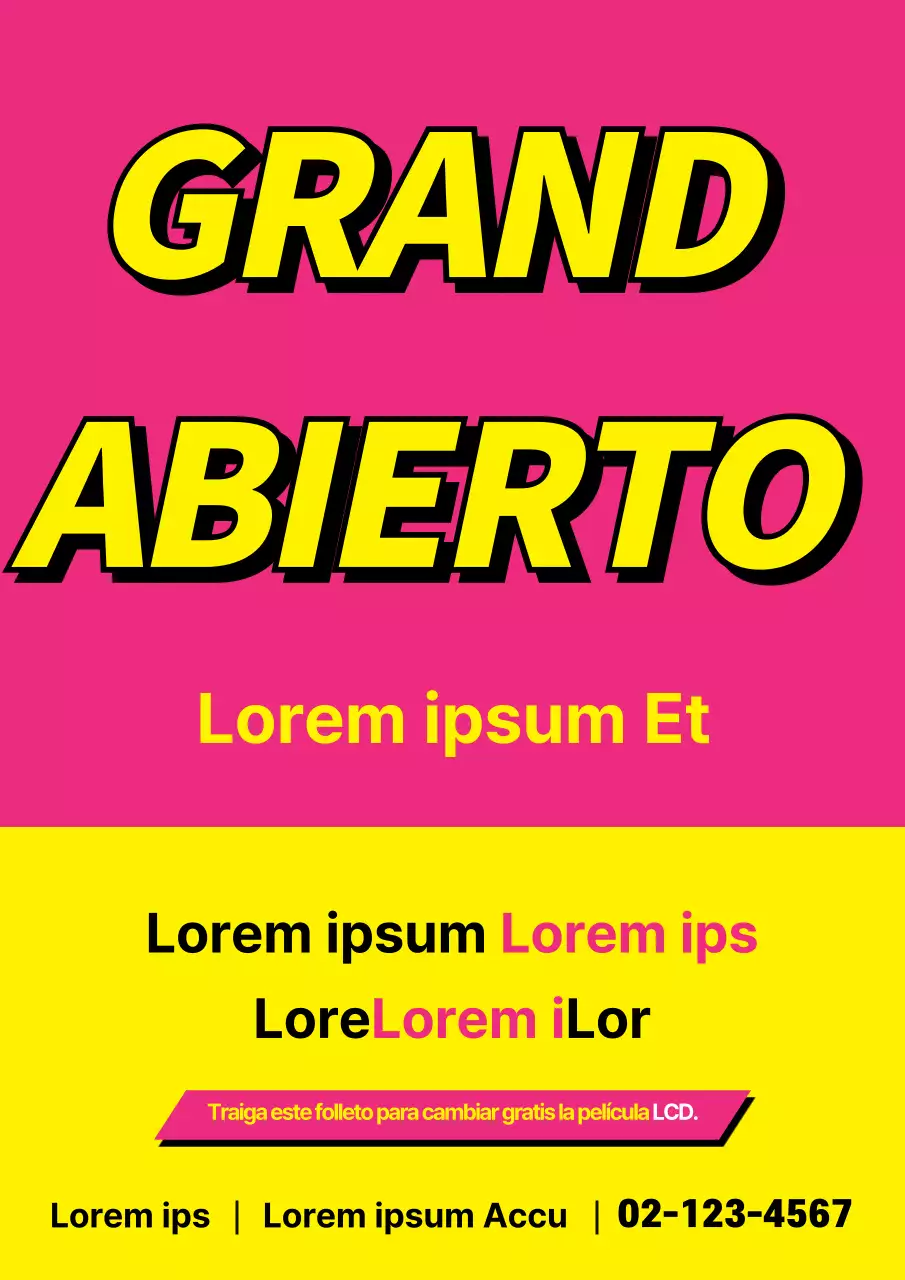 Promocionar la apertura de un concesionario de telefonía móvil con una pancarta rosa y amarilla de gran visibilidad.