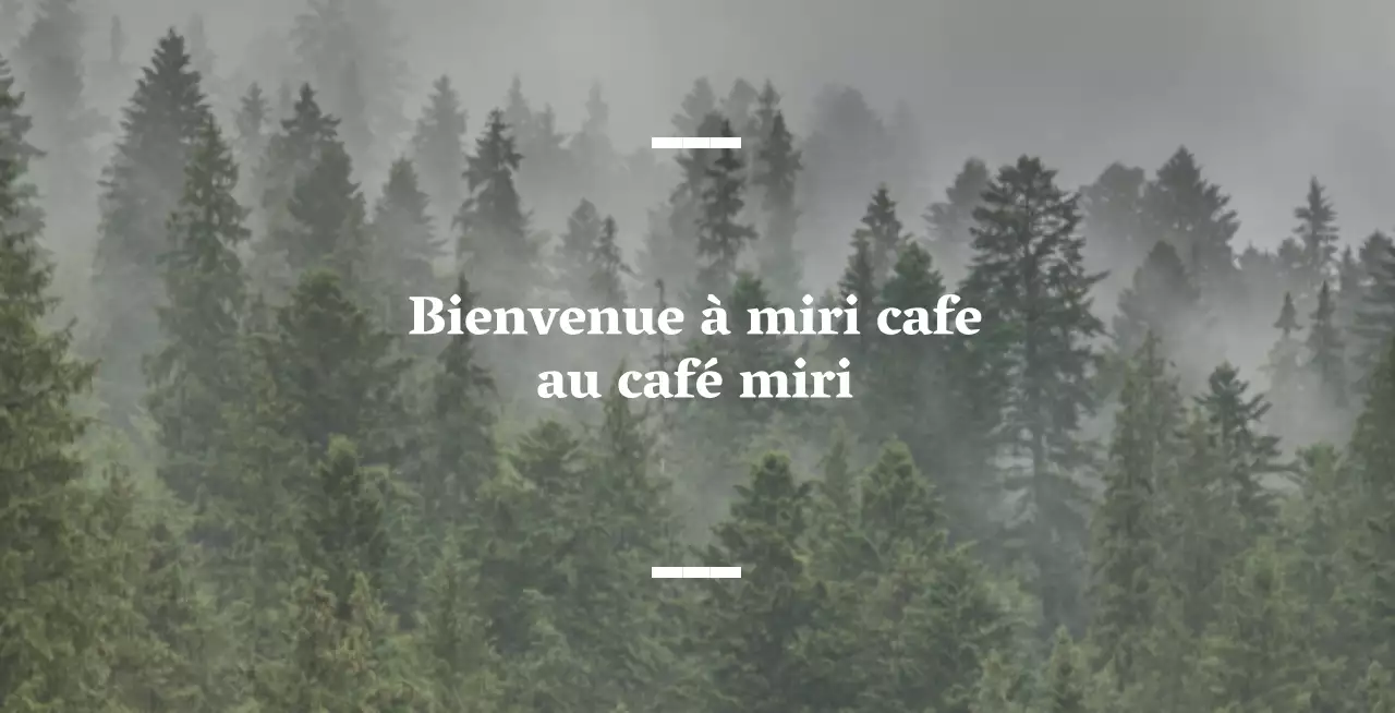 Café balsa anglophone avec une enseigne sentimentale comportant une photo de forêt.
