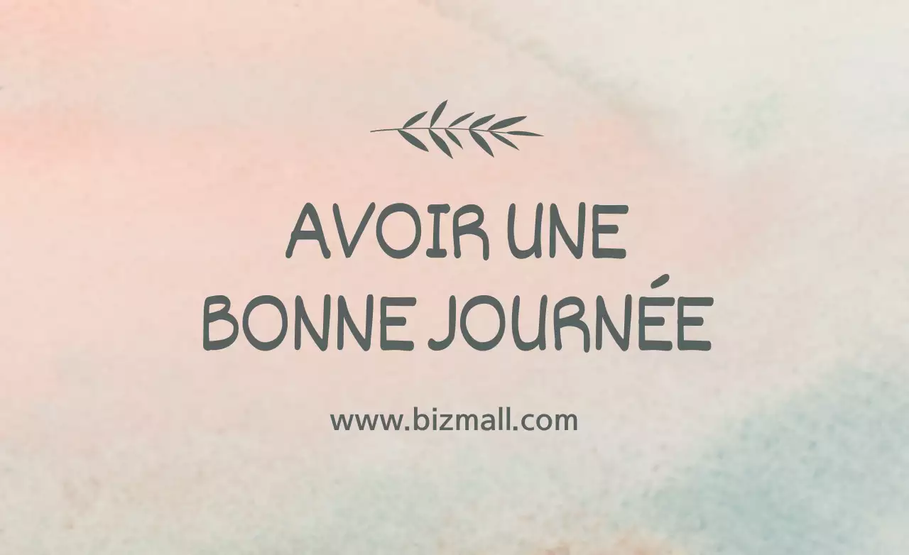 BONNE JOURNÉE