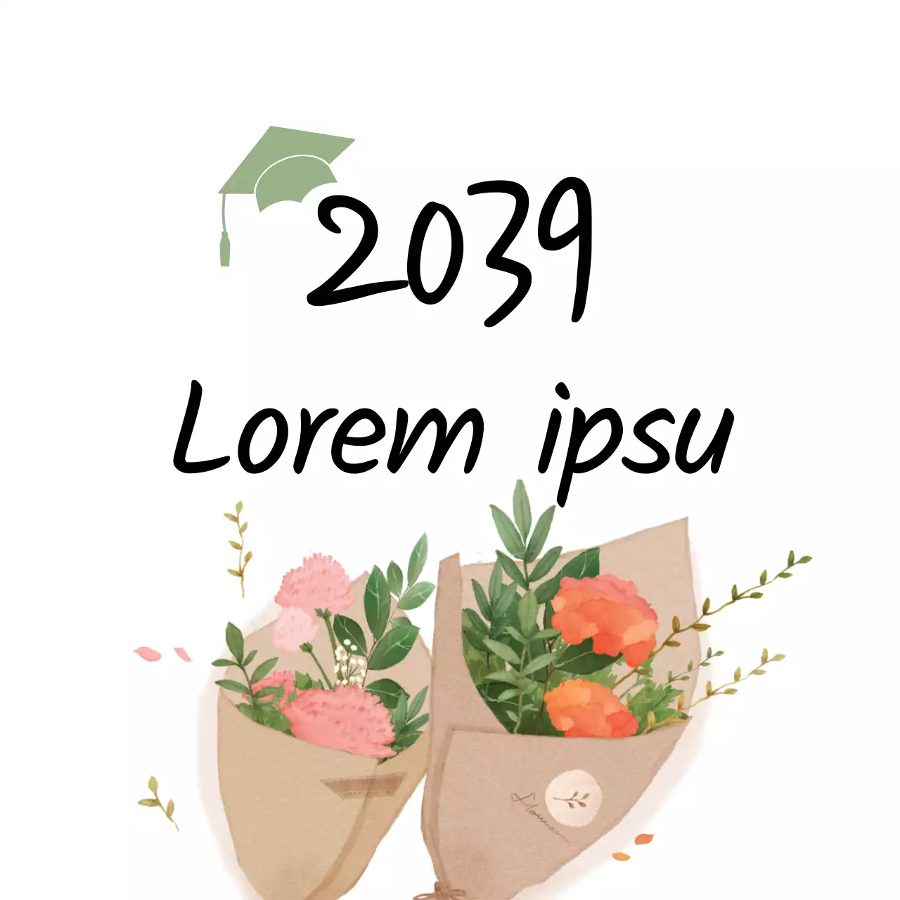 Enhorabuena por tu graduación.