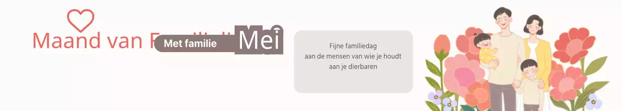 Maand van de Familieliefde