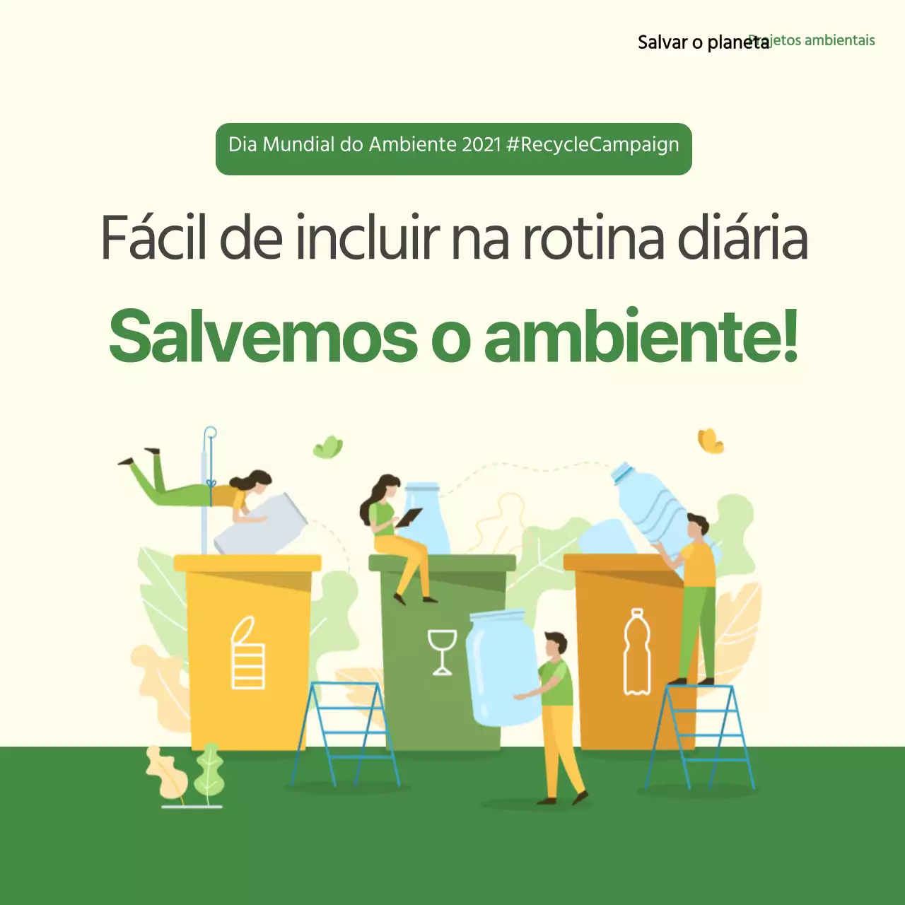 Um simples post de campanha de reciclagem verde e amarelo