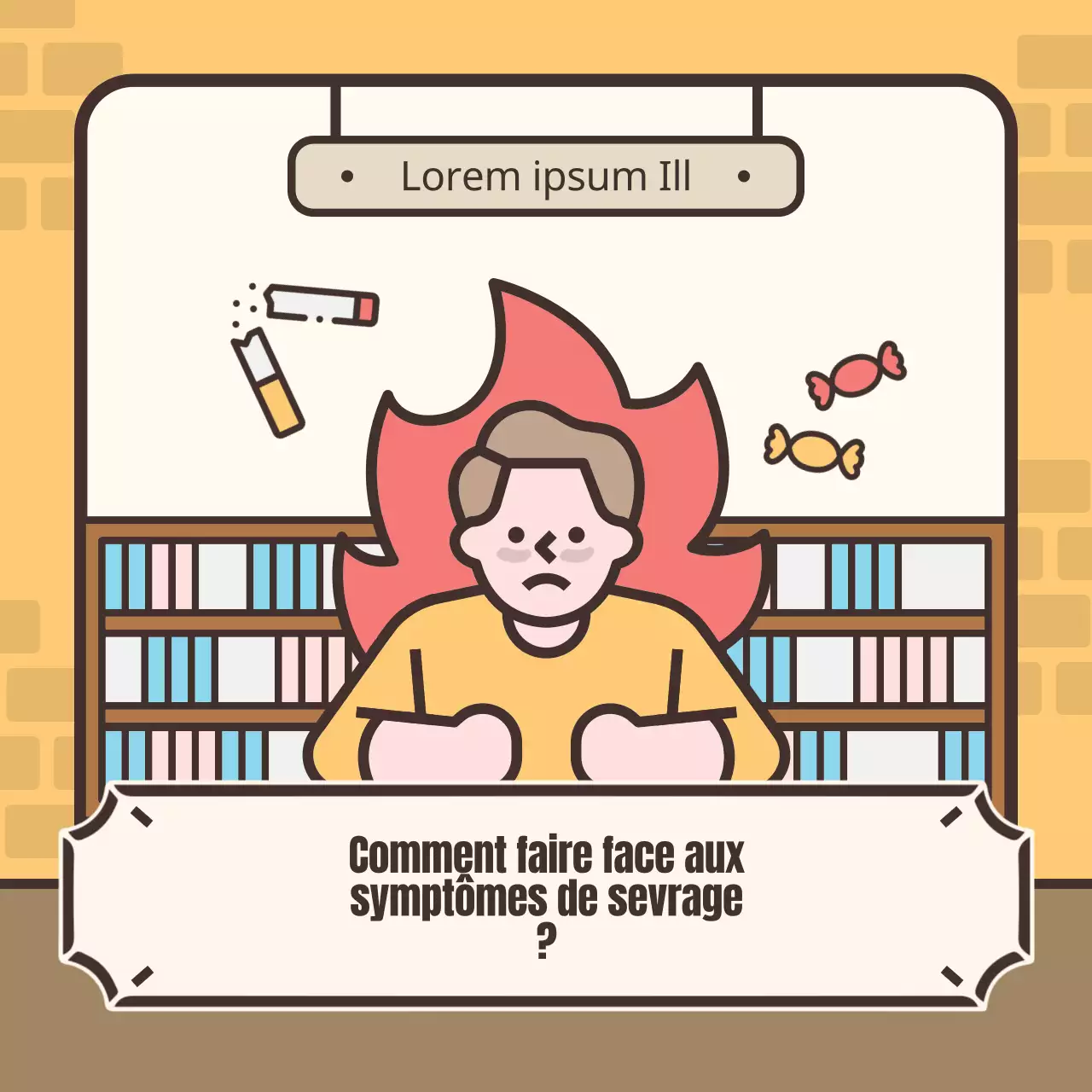 Illustration jaune et marron des symptômes du sevrage tabagique