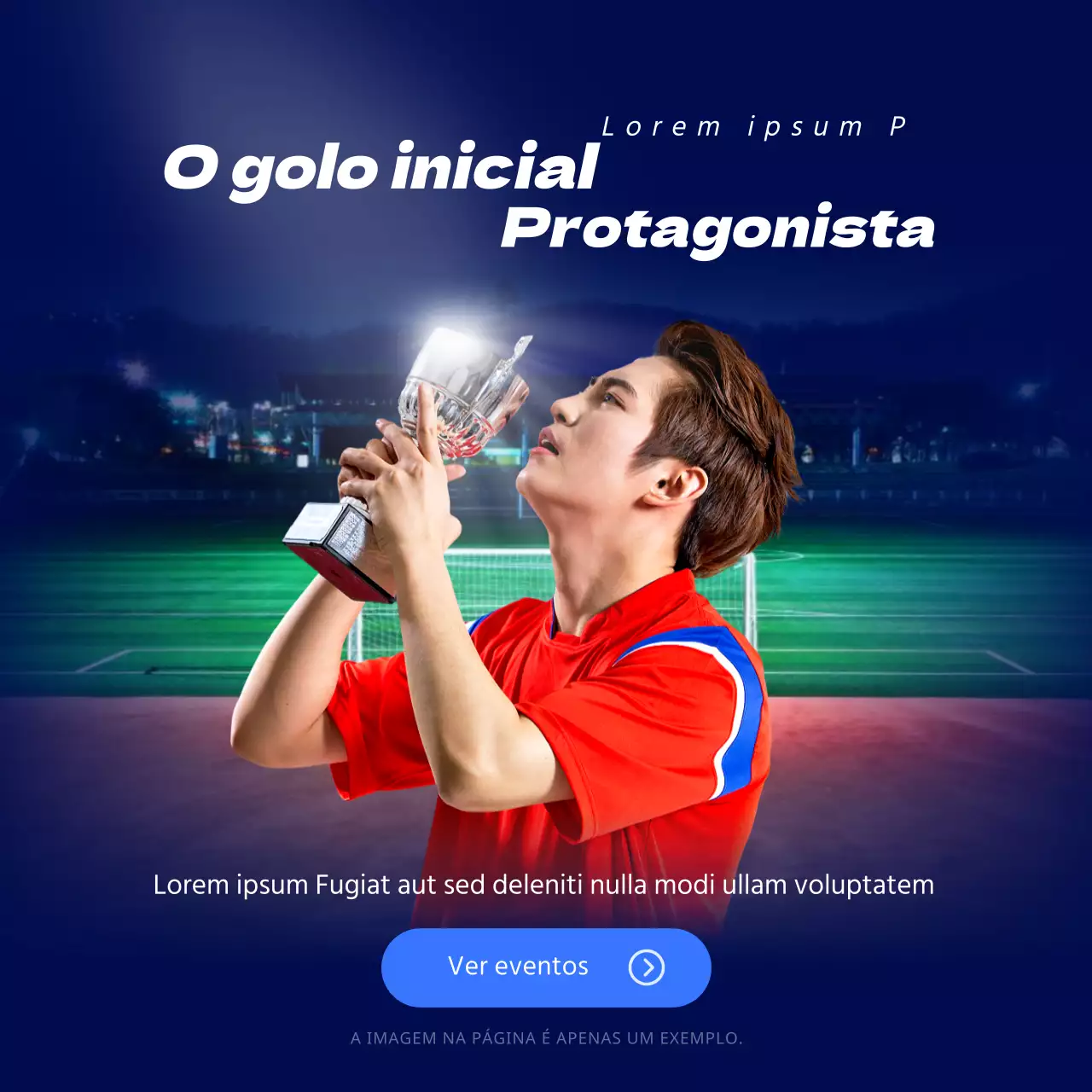 Adivinhe o evento dos protagonistas azuis e vermelhos do primeiro golo