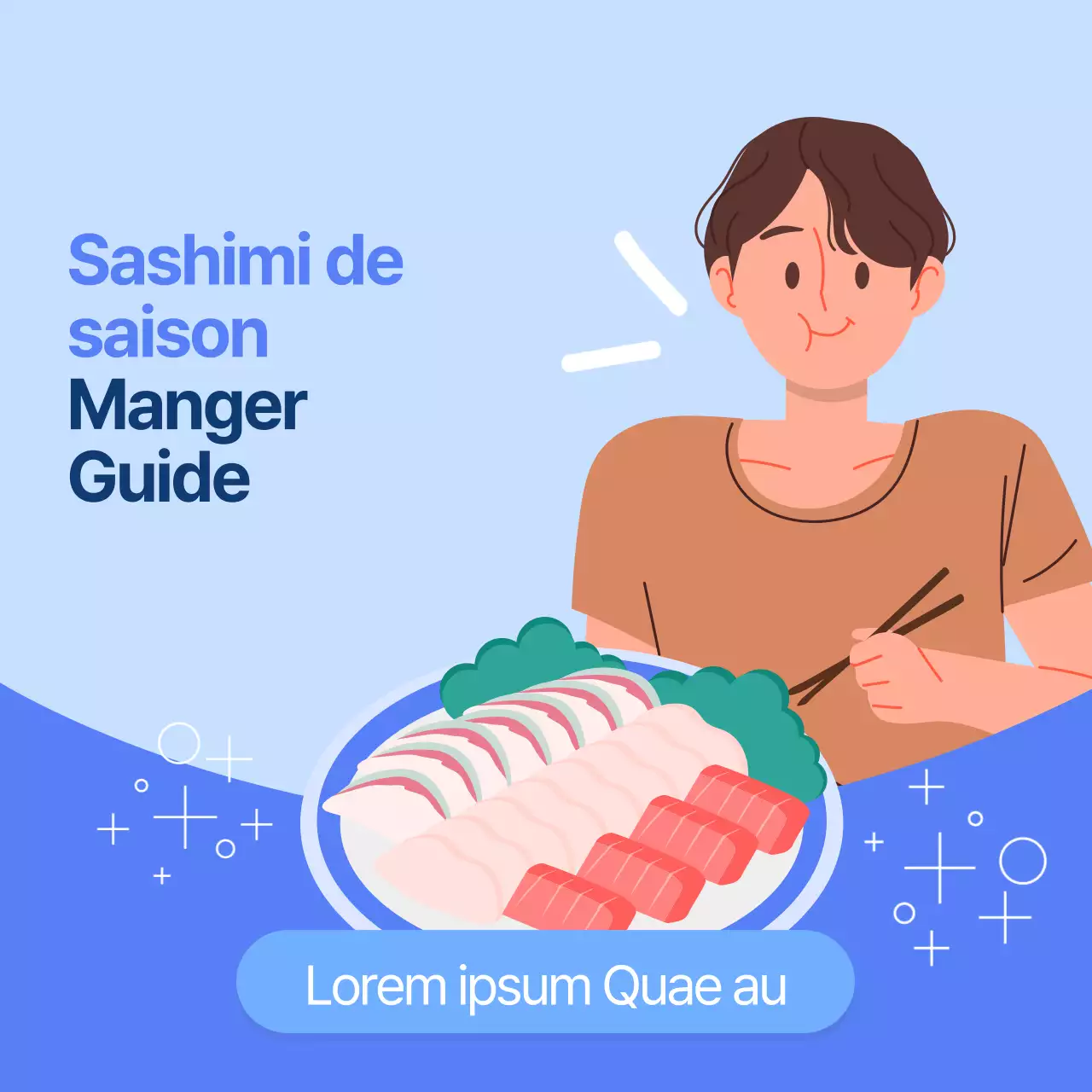 Un guide pour manger des sashimis de saison bleus et simples