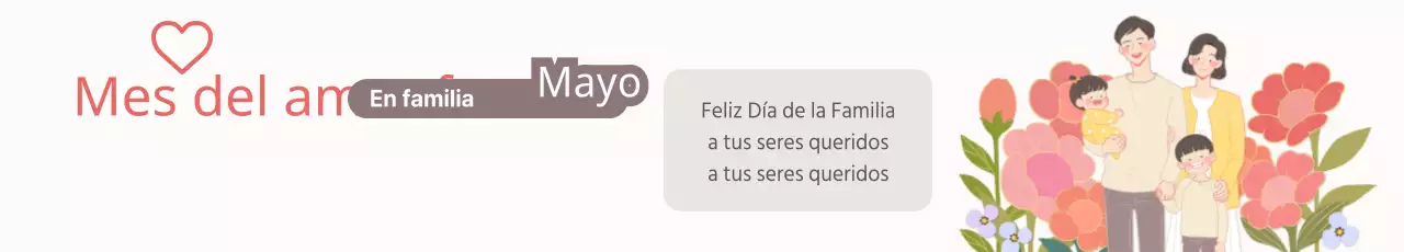Mes del amor familiar