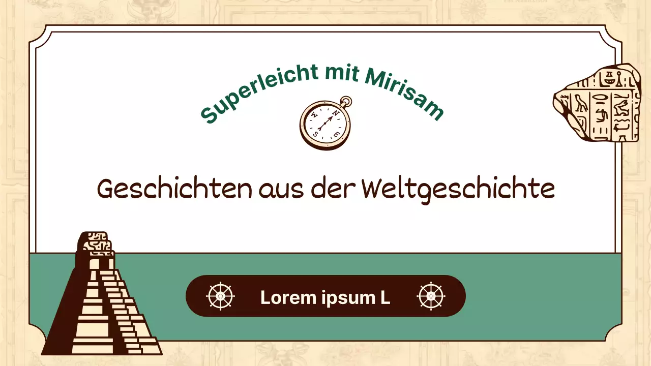 Historische Illustrationen in Beige und Grün unterstreichen den Unterricht in Weltgeschichte