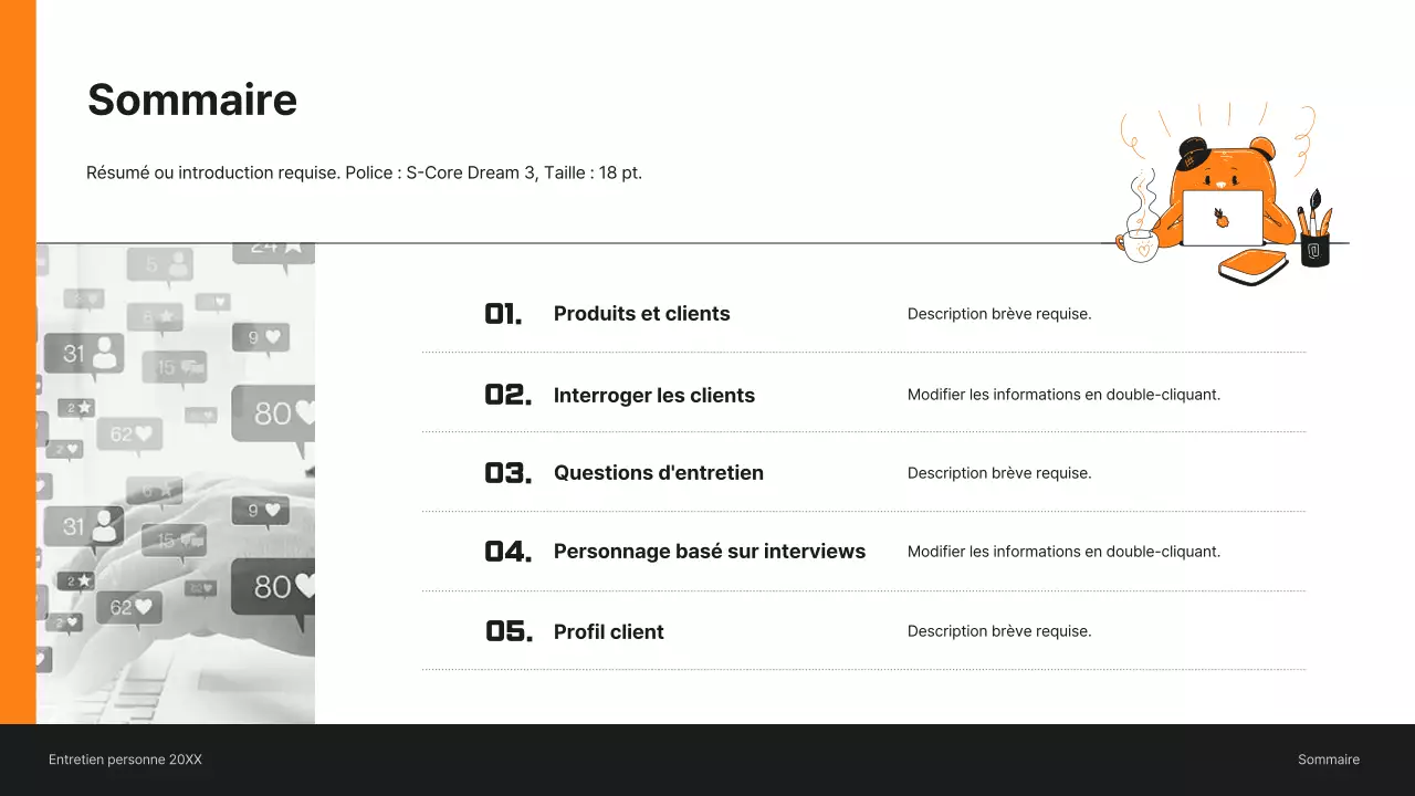 Présentation de l'entretien avec le client en orange