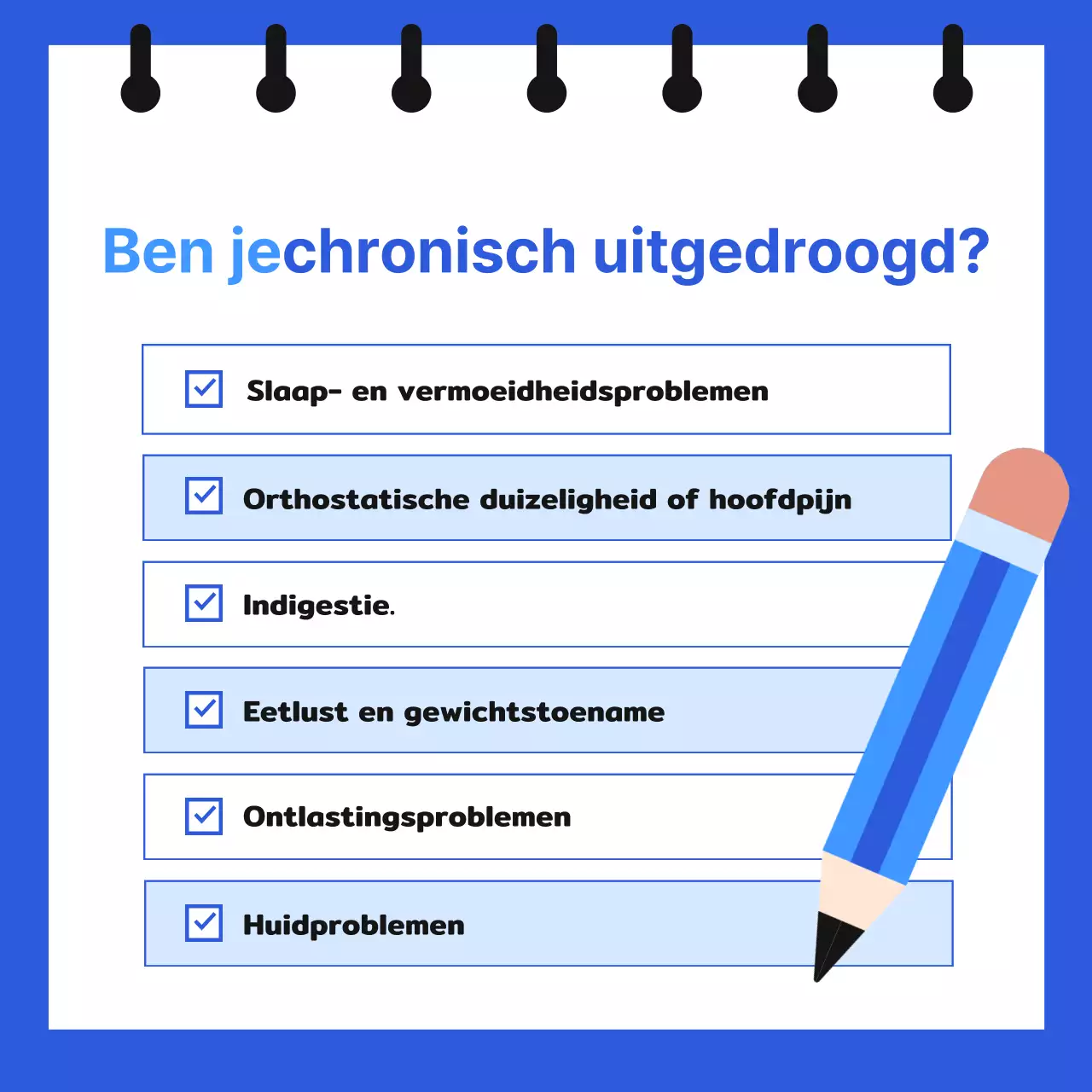 Informatie over chronische uitdroging in een notitieboekje-achtig formaat met schattige, eenvoudige illustraties in blauw en lichtblauw.