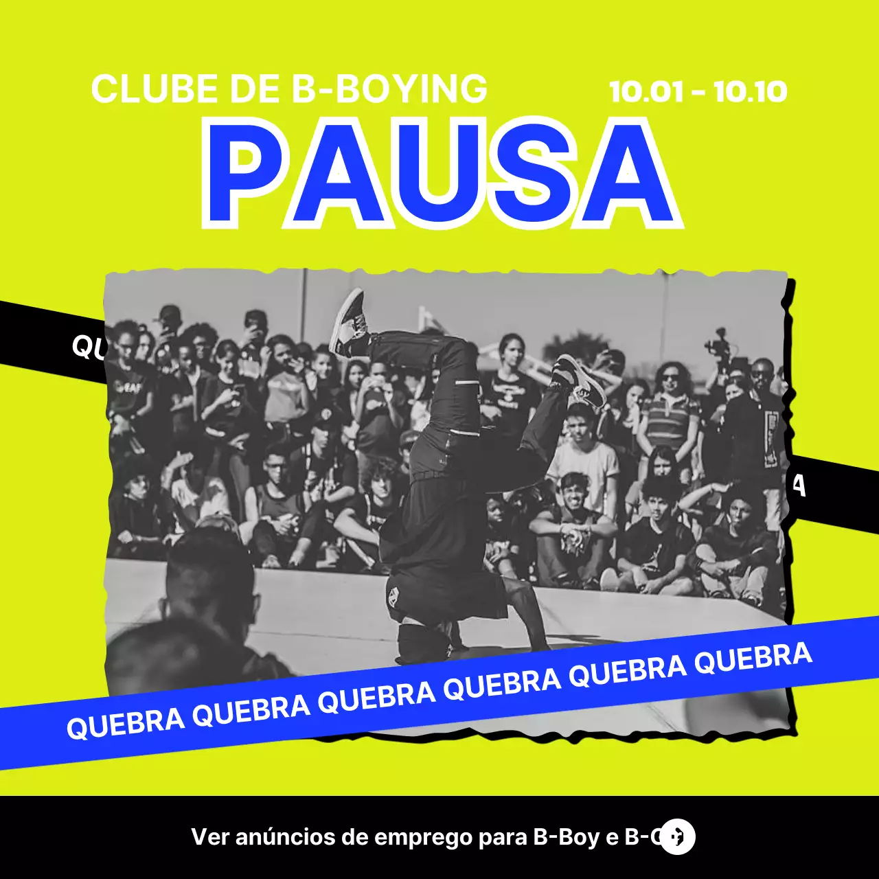 Lime Blue B-Boy Recrutamento Redes sociais