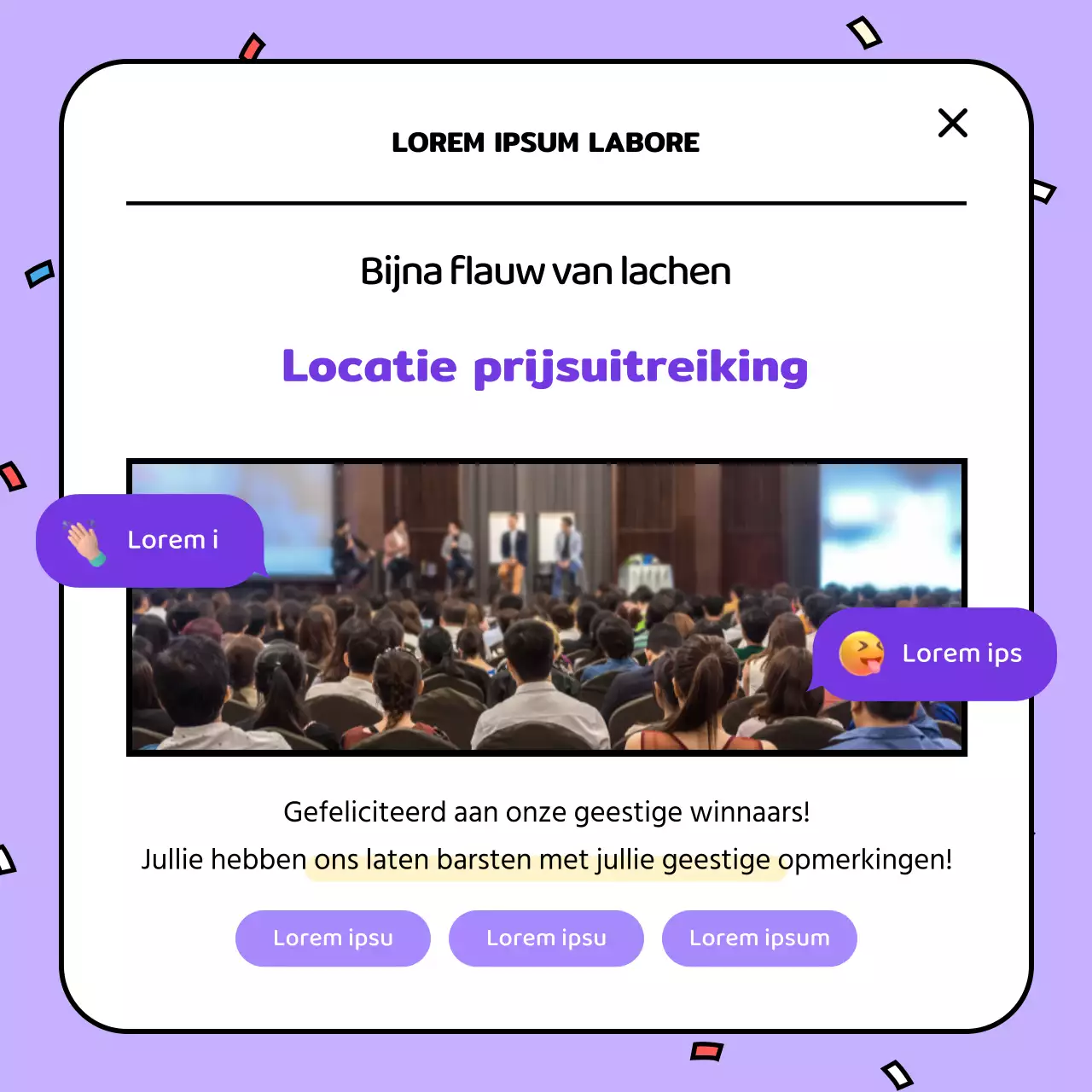 De paars met gele slogan winnaar van onze interne wedstrijd