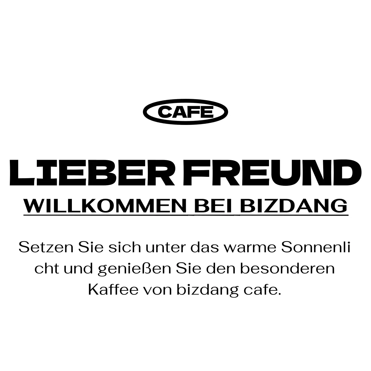 Einfacher, angesagter, textlastiger Stil in Schwarz und Weiß für Cafe-Werbung und Merchandising