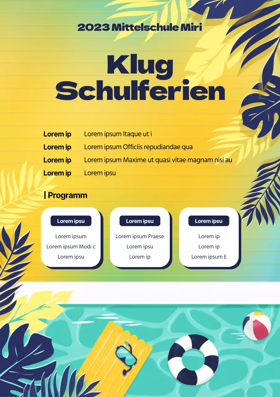 Sommerferien im gelb-blauen Pool