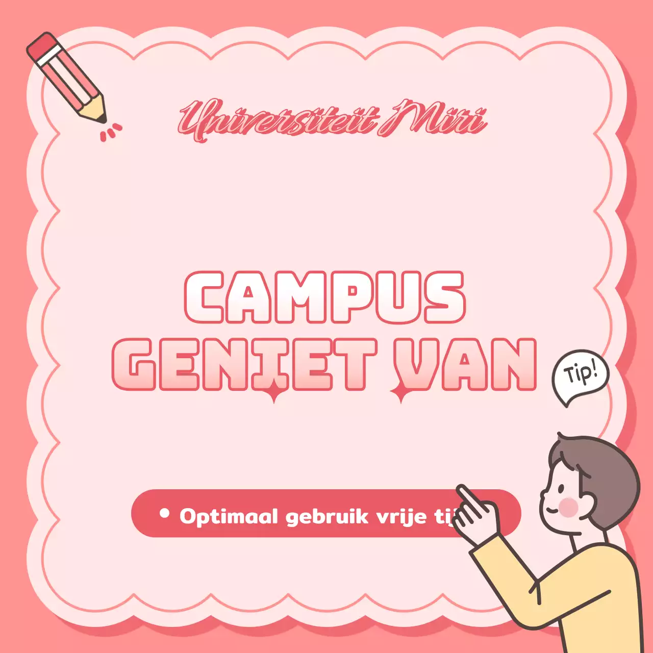 Een schattige, roze en sprankelende manier om vrije tijd voor studenten te promoten