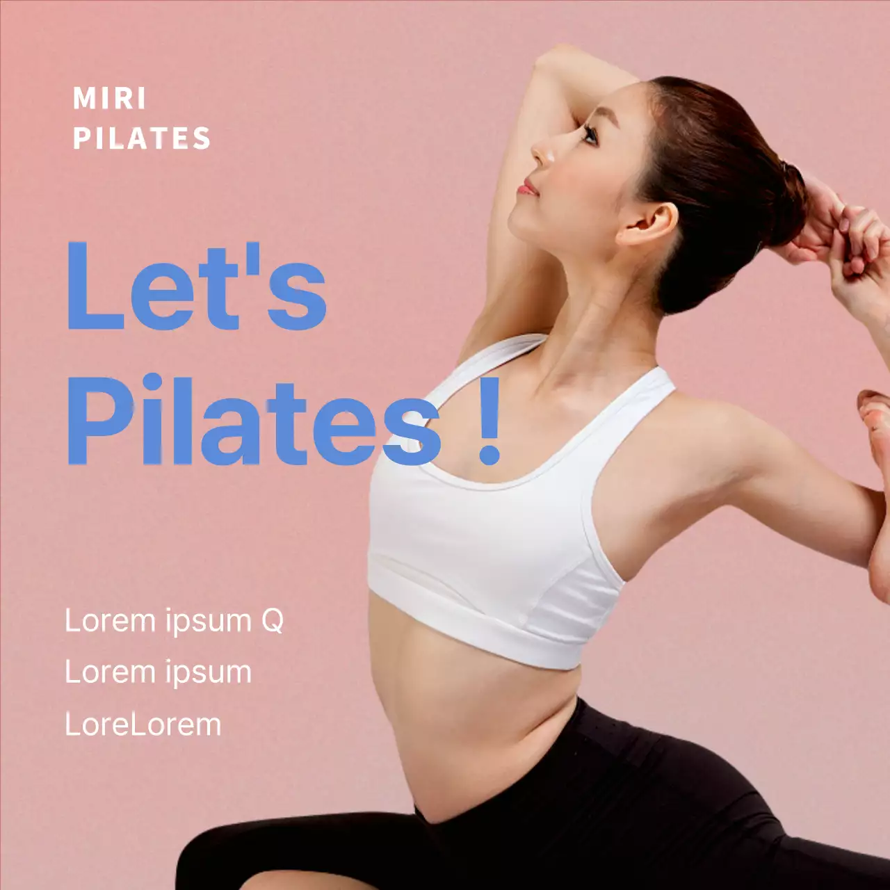 Promouvoir un cours de Pilates axé sur le message avec une femme faisant de l'exercice sur un fond rose