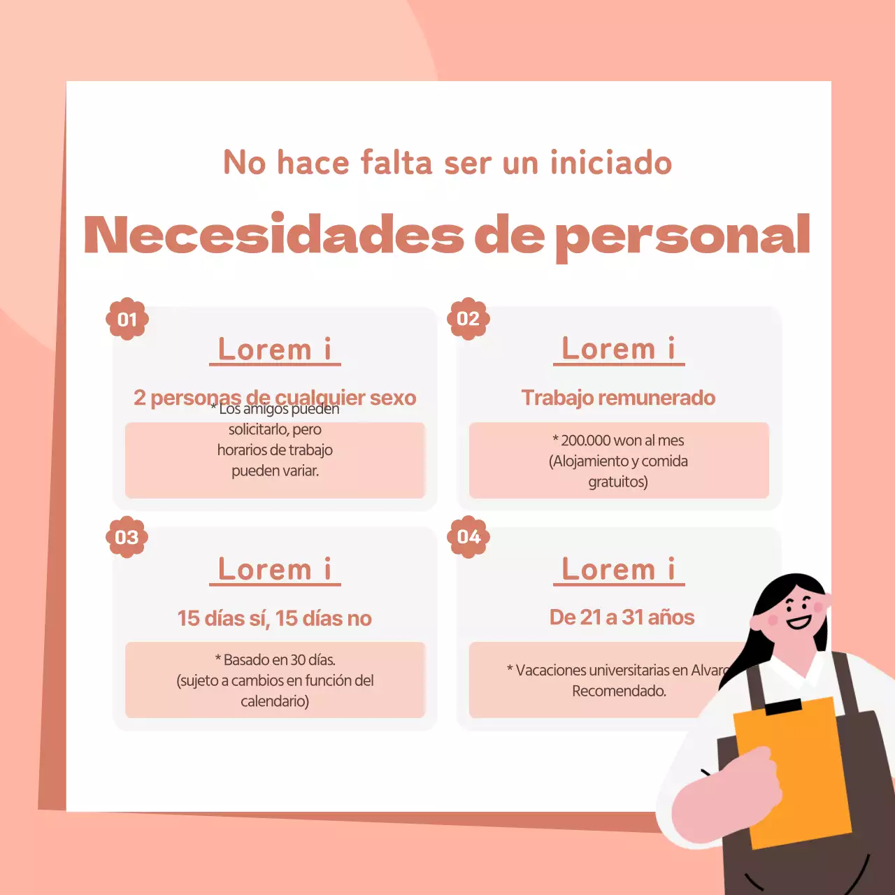 En busca de un personal alegre para la casa de huéspedes