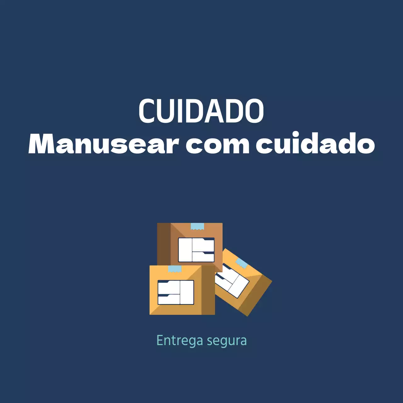 Manusear com cuidado