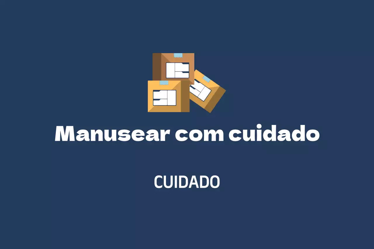 Manusear com cuidado
